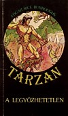Tarzan, a
                    legyőzhetetlen