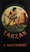 Tarzan a
                    nagyszerű
