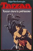 Tarzan dans la
                    Pr histoire