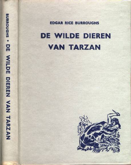 De Wilde Dieren van Tarzan 6e druk